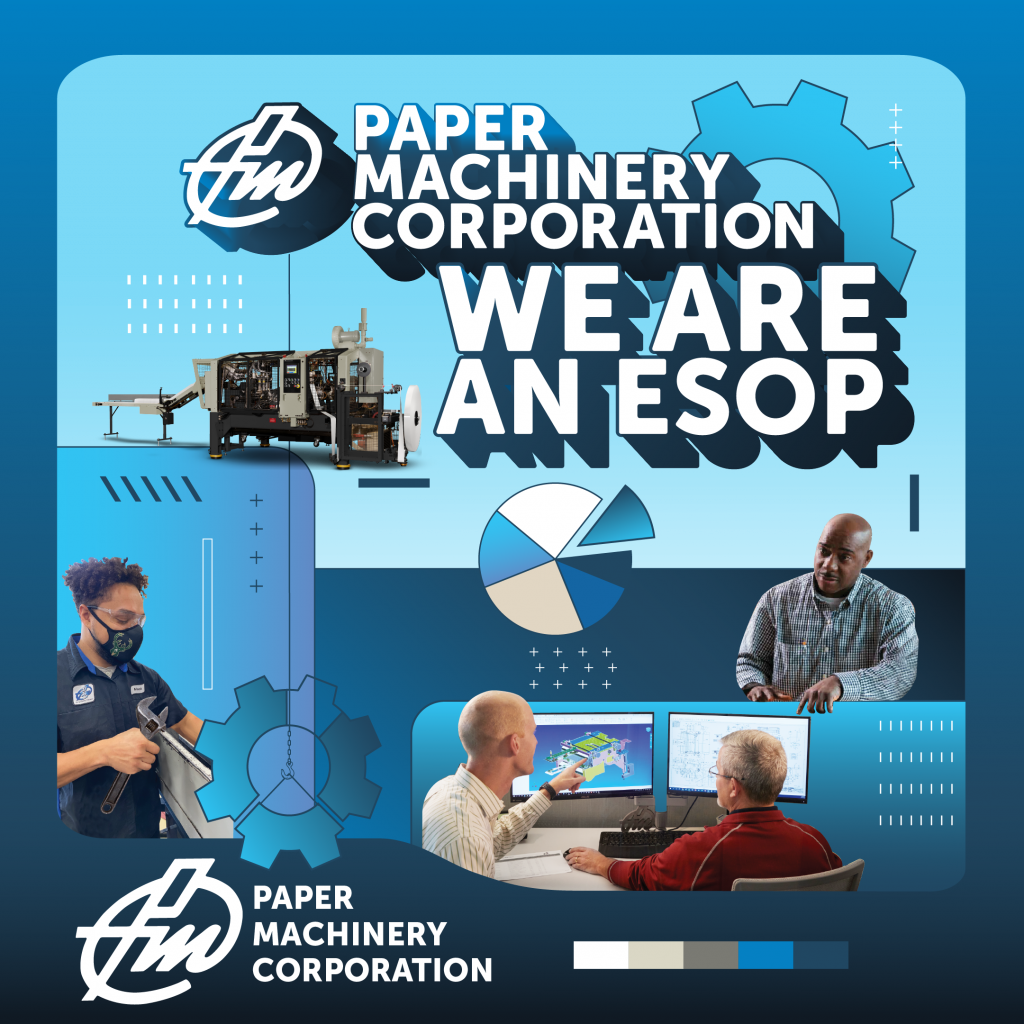 Paper Machinery Corporation Celebrates ESOP Month, Showcasing the Power ...